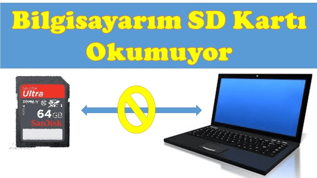 Bilgisayar SD Kartı Görmüyor? 2024