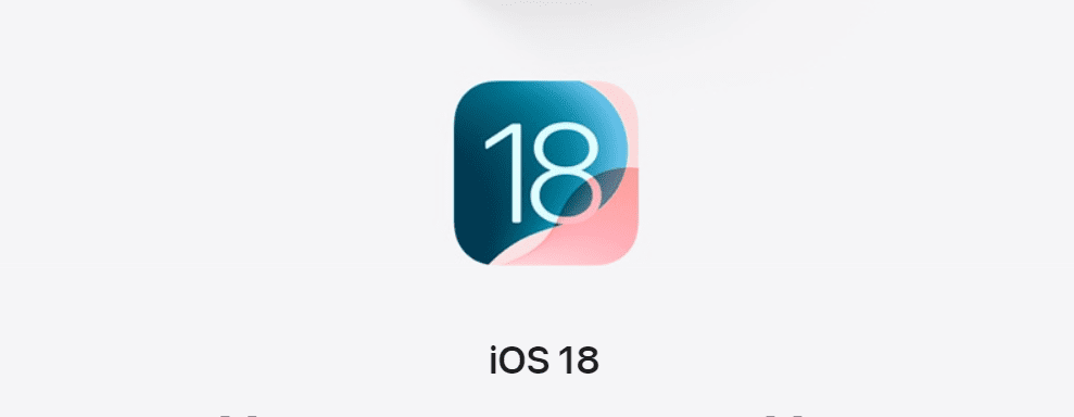 iOS 18 : Apple’ın Yeni Güncellemesi!