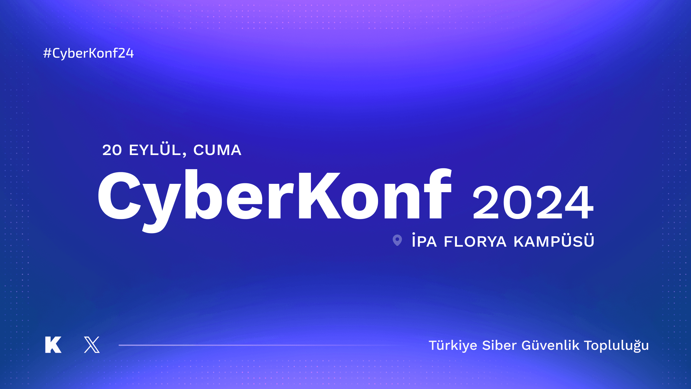 CyberKonf İstanbul Konferansı 2024