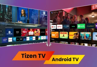 Akıllı TV’de Tizen mi Android mi?