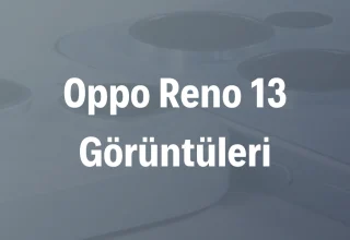 Oppo Reno 13 Serisi Yakında Tanıtılacak