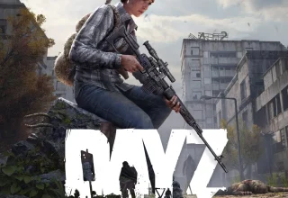 DayZ Rehberi: Hayatta Kalma Sanatı ve Stratejileri