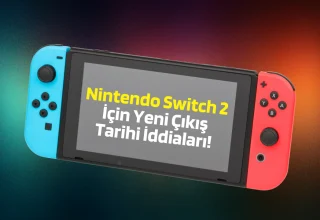 Nintendo Switch 2 İçin Yeni Çıkış Tarihi İddiaları!