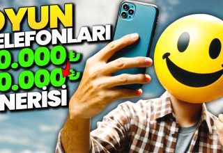 OYUN İÇİN UYGUN FİYATLI TELEFON ÖNERİLERİ