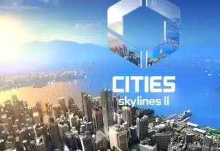 Cities: Skylines II Rehberi: Kendi Şehrinizi İnşa Etmenin ve Yönetmenin Sanatı