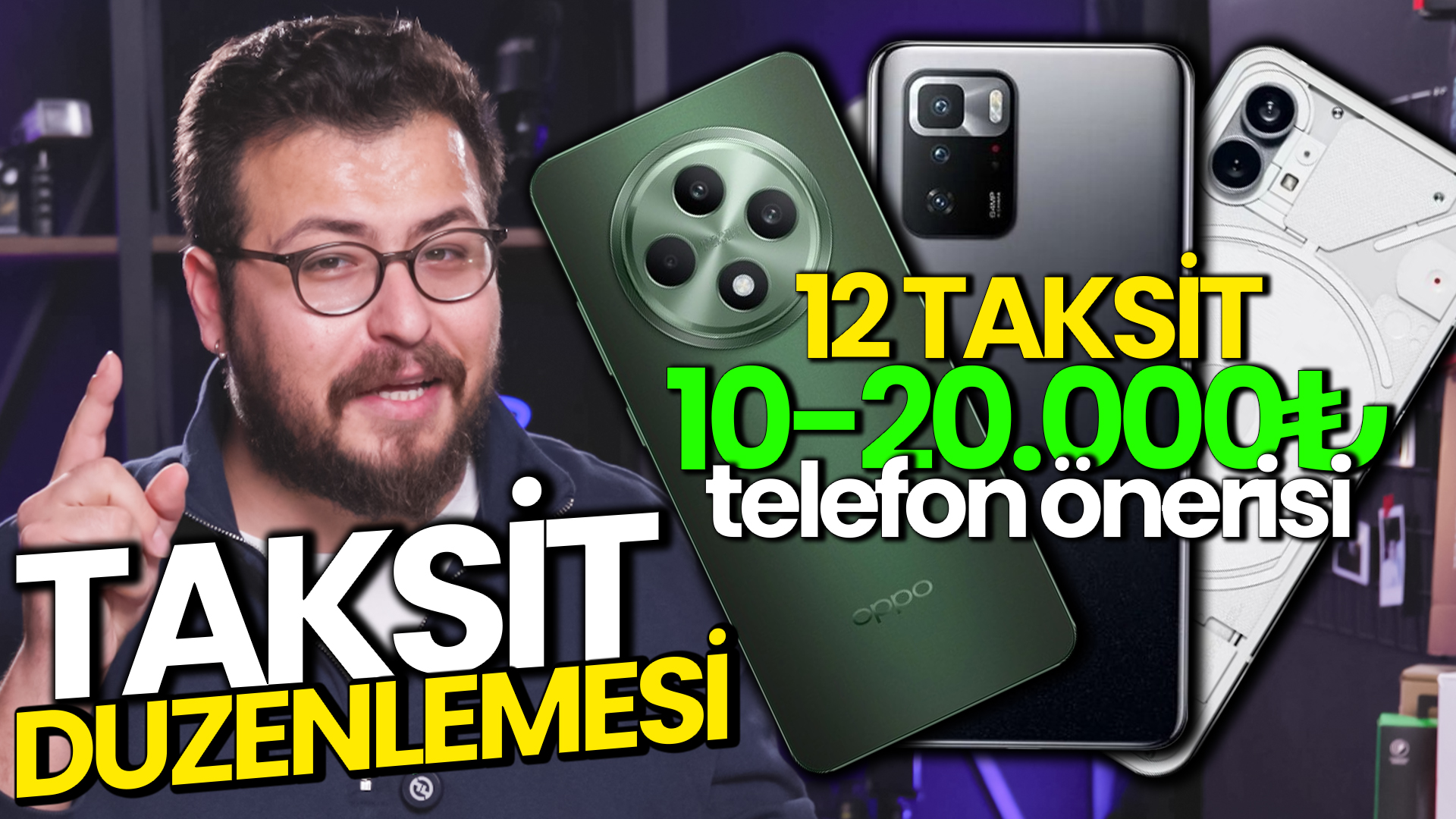 YENİ YASA! 12 TAKSİT TELEFONLAR | 10-20.000 TL Arası Telefon Önerileri