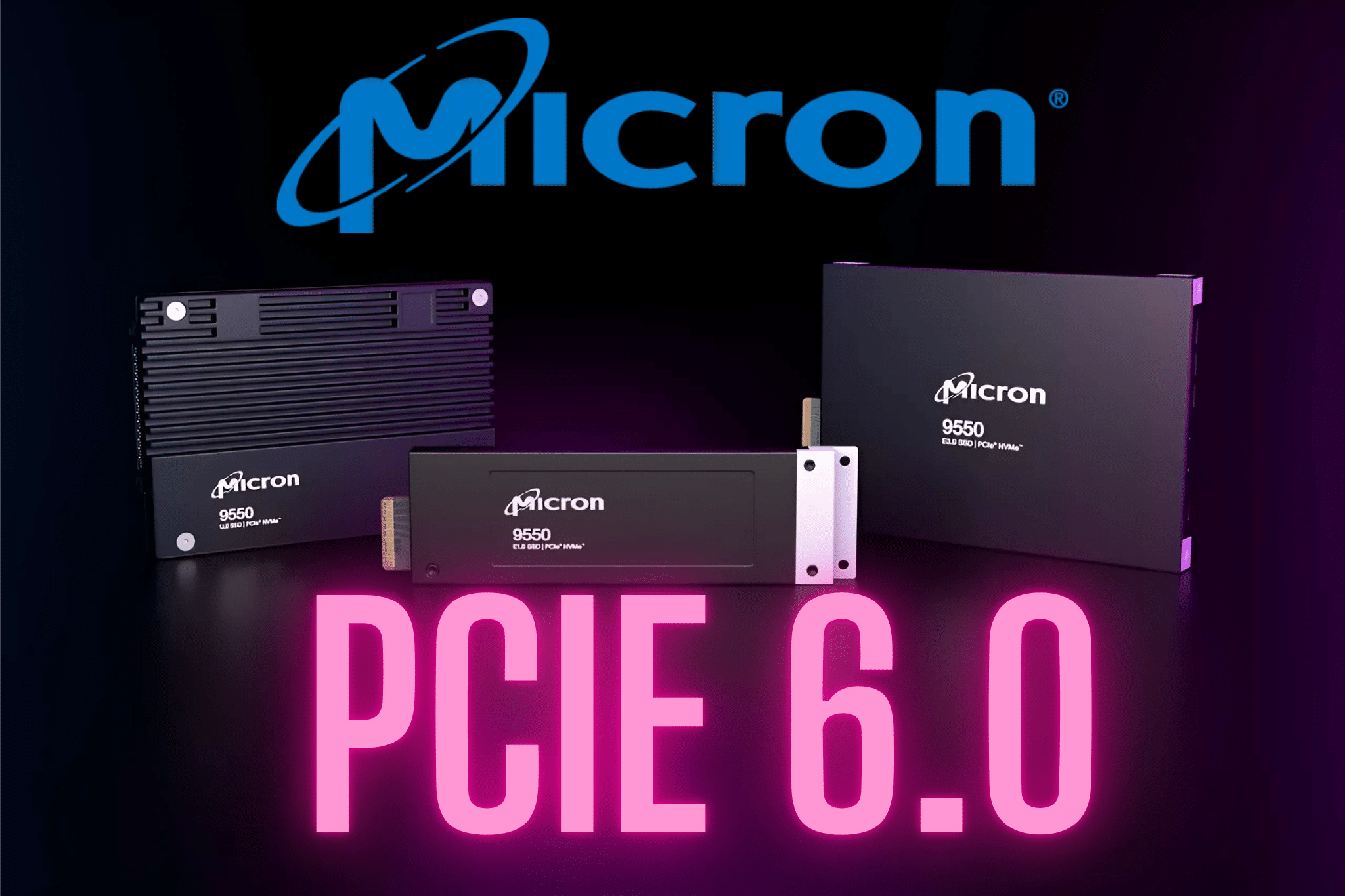 Micron, PCIe 6.0 Destekli İlk SSD ile Performans Sınırlarını Zorluyor