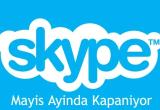 Skype, Mayıs ayında kapatılıyor!